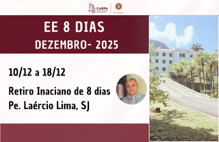 Retiro Inaciano de 8 Dias – Dezembro/2025