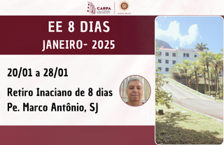 Retiro Inaciano 8 dias | Janeiro 2025