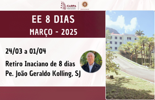 Retiro Inaciano 8 dias | Março 2025