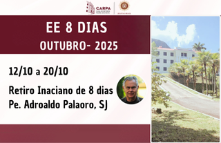 Retiro Inaciano 8 dias | Outubro 2025