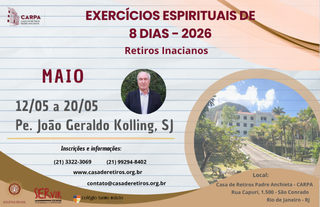 Retiro Inaciano de 8 Dias | Maio 2026